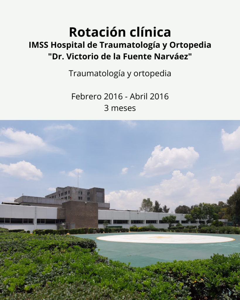 IMSS Hospital de Traumatología y Ortopedia _Dr. Victorio de la Fuente Narváez